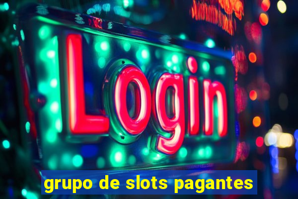 grupo de slots pagantes